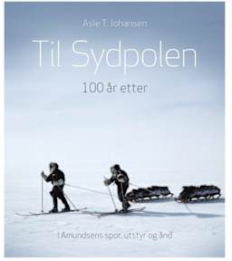 100 år etter, i Amundsens spor, utstyr og ånd